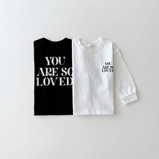 [PRE-ORDER] You are so loved tee